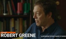 Image for Robert Greene Interview, Part 6: "Recognizing The Right Amount Of Passion"
